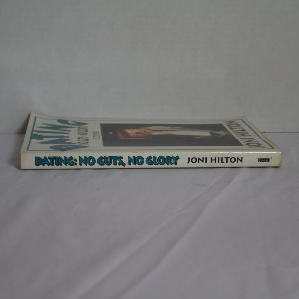 Dating No Guts No Glory by Joni Hilton - 1989 First Printing Novel Book - Picture 3 of 9